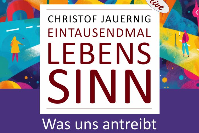 Lebenssinn-261029_1000xLS_Plakatvorlage_Lebenssinn-1